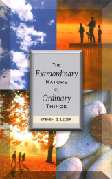 The Extraordinary Nature of Ordinary Things