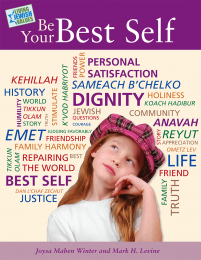 Living Jewish Values 1: Be Your Best Self