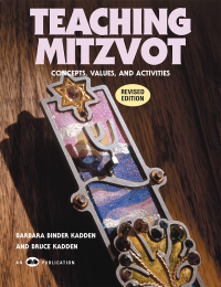Teaching Mitzvot - Concepts, Values, and Activities (revised edition)
