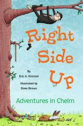 Right Side Up: Adventures in Chelm