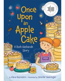 Once Upon an Apple Cake: A Rosh Hashanah Story