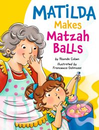 Matilda Makes Matzah Balls (Paperback)