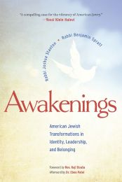 Awakenings: American Jewish Transformations in Identity, Leadership, and Belonging
