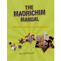 The Madrichim Manual: Six Steps to Becoming a Jewish Role Model