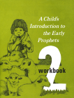 Child's Introduction to Early Prophets- Workbook Part 2