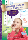 Jewish Values in Exodus Journal