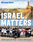Israel Matters Revised Edition