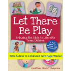 Let There Be Play: Bringing Bible to Life with Young Children Turn Page Access