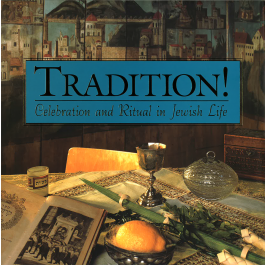 Memory Eternal Jewish Ritual Tradition! Celebration and Ritual in Jewish Life